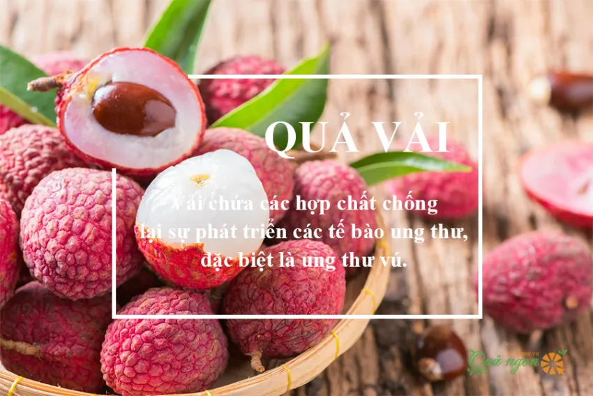 Lợi ích của quả vải: Từ tiêu hóa tốt hơn đến chống lão hóa